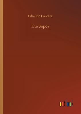 غلاف كتاب The Sepoy