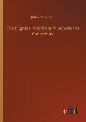 غلاف كتاب The Pilgrims´ Way from Winchester to Canterbury