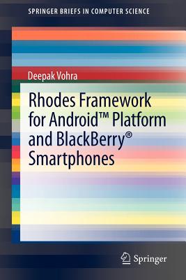 Rhodes Framework for Androidâ„¢ Platform and BlackBerryآ® Smartphones