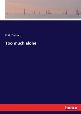 غلاف كتاب Too much alone