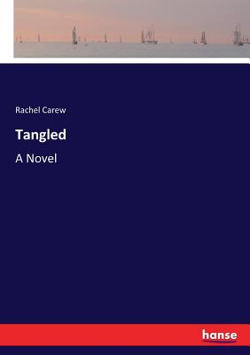 غلاف كتاب Tangled:A Novel