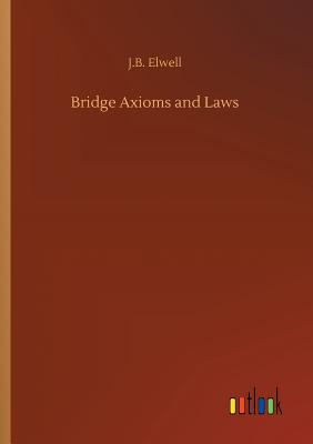 غلاف كتاب Bridge Axioms and Laws