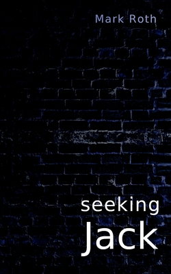 seeking Jack:Autopsy of a terrible allure