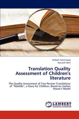 Translation Quality Assessment of Children