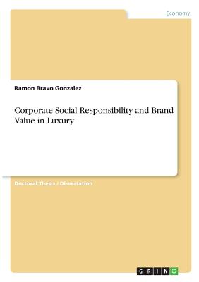 Corporate Social Responsibility and Brand Value in Luxury