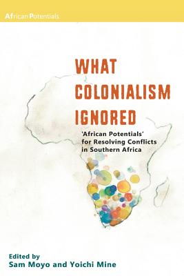 What Colonialism Ignored. 