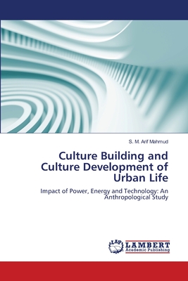غلاف كتاب Culture Building and Culture Development of Urban Life