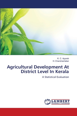 Agricultural Development At District Level In Kerala