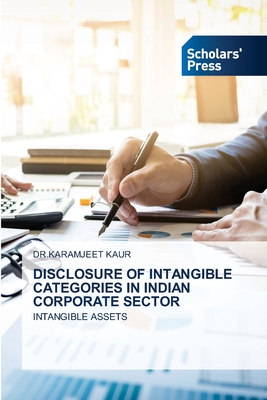 DISCLOSURE OF INTANGIBLE CATEGORIES IN INDIAN CORPORATE SECTOR