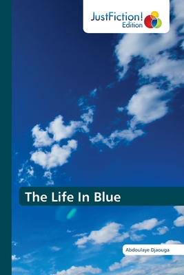 The Life In Blue