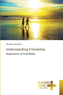 Understanding Friendship