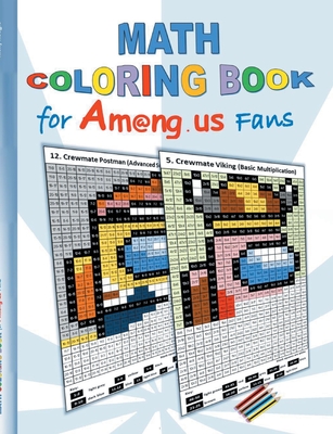 Math Coloring Book for Am@ng.us Fans:drawing, multiplication tables, basics, addition, subtraction, division, App, computer, pc, game, apple, videogam