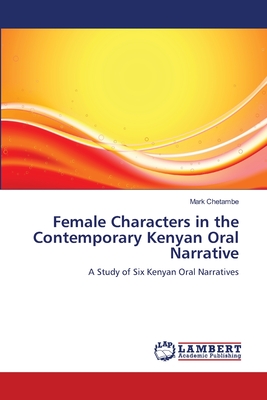 غلاف كتاب Female Characters in the Contemporary Kenyan Oral Narrative
