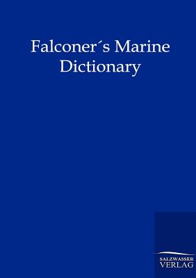 Falconers Marine Dictionary (1780)