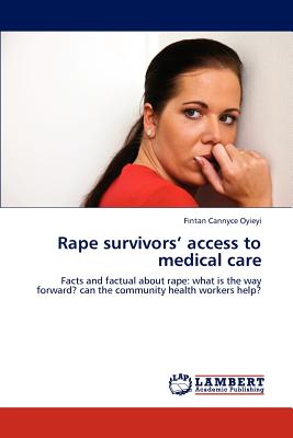 غلاف كتاب Rape survivors' access to medical care