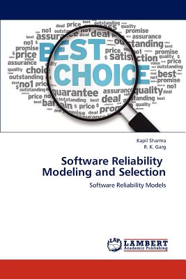 Software Reliability   Modeling and Selection