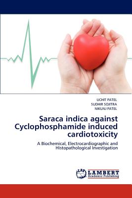 Saraca Indica Against Cyclophosphamide Induced Cardiotoxicity