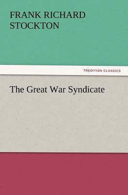 The Great War Syndicate