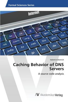 Caching Behavior of DNS Servers