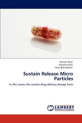 Sustain Release Micro Particles