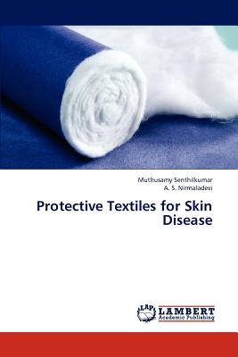 Protective Textiles for Skin Disease