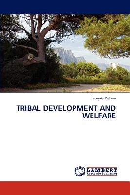 غلاف كتاب TRIBAL DEVELOPMENT AND WELFARE