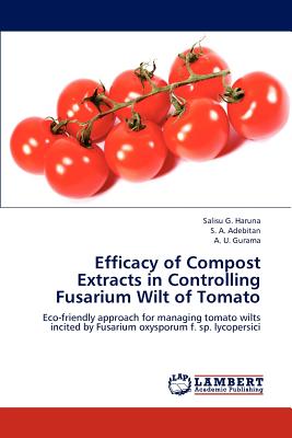 Efficacy of Compost Extracts in Controlling Fusarium Wilt of Tomato