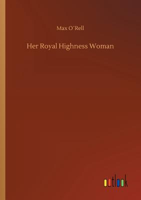 غلاف كتاب Her Royal Highness Woman