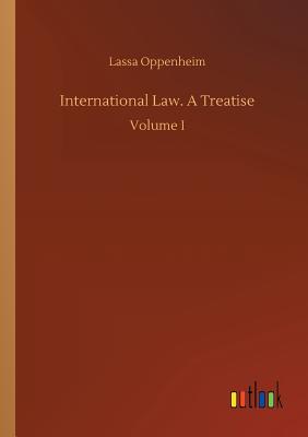 غلاف كتاب International Law. A Treatise