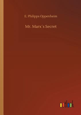 غلاف كتاب Mr. Marx´s Secret