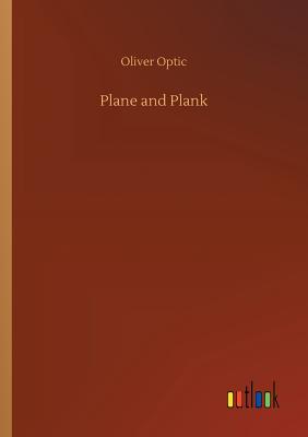 Plane and Plank