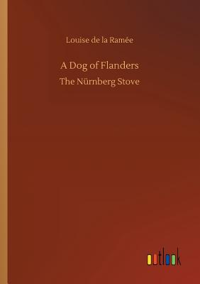 غلاف كتاب A Dog of Flanders