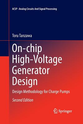 On-chip High-Voltage Generator Design : Design Methodology for Charge Pumps