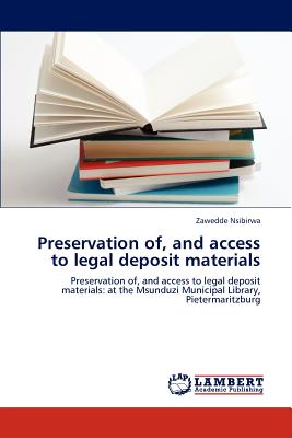 غلاف كتاب Preservation Of, and Access to Legal Deposit Materials