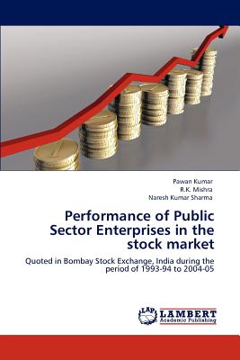 Performance of Public Sector Enterprises in the Stock Market