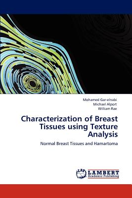 Characterization of Breast Tissues using Texture Analysis
