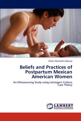 غلاف كتاب Beliefs and Practices of Postpartum Mexican American Women