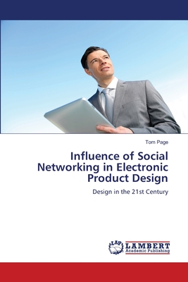 غلاف كتاب Influence of Social Networking in Electronic Product Design