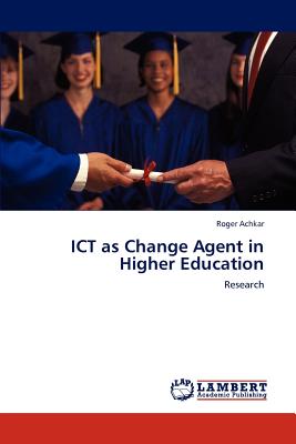 غلاف كتاب Ict as Change Agent in Higher Education