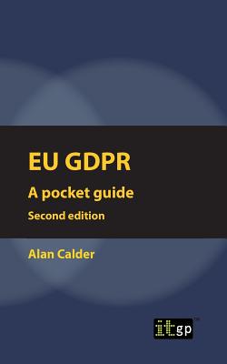 EU GDPR (European) Second edition: Pocket guide