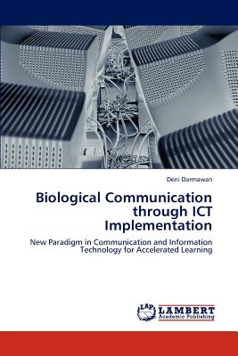 غلاف كتاب Biological Communication Through Ict Implementation