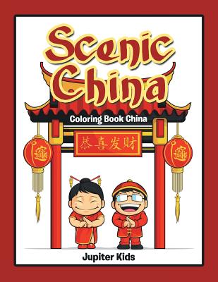 Scenic China : Coloring Book China