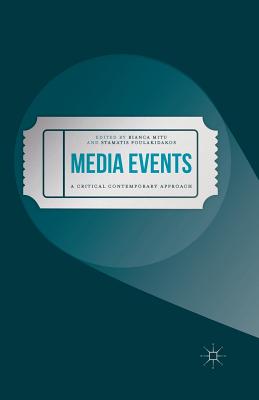 غلاف كتاب Media Events : A Critical Contemporary Approach