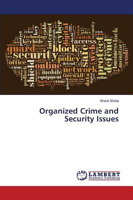 Organized Crime and Security Issues