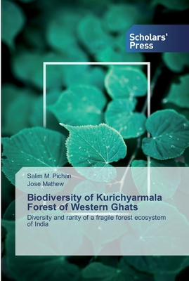 Biodiversity of Kurichyarmala Forest of Western Ghats