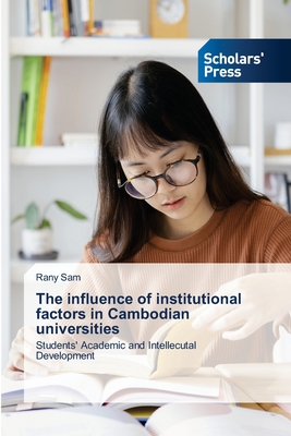 The influence of institutional factors in Cambodian universities
