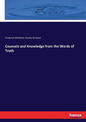 غلاف كتاب Counsels and Knowledge from the Words of Truth