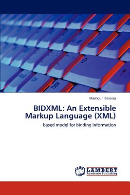 Bidxml: An Extensible Markup Language (XML)
