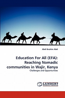 غلاف كتاب Education For All (EFA): Reaching Nomadic communities in Wajir, Kenya