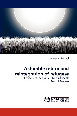 A durable return and reintegration of refugees